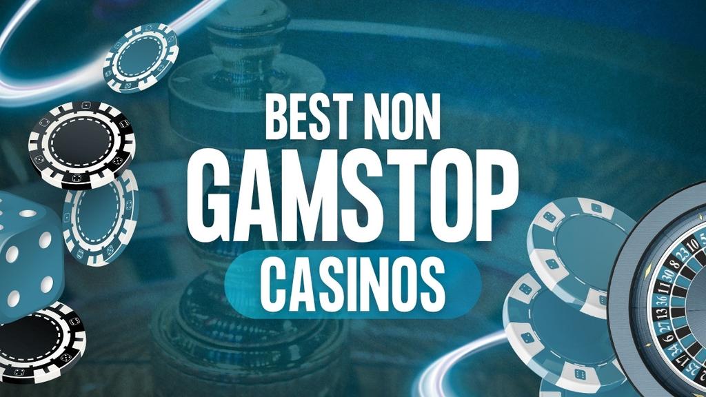 Exploring the World of Non GamStop Casinos An Alternative Gambling Experience