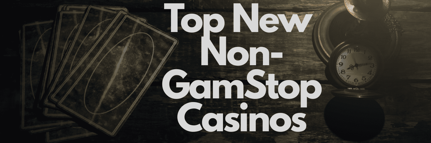 Exciting New Non Gamstop Casino Sites in 2023 Exciting New Non Gamstop Casino Sites in 2023