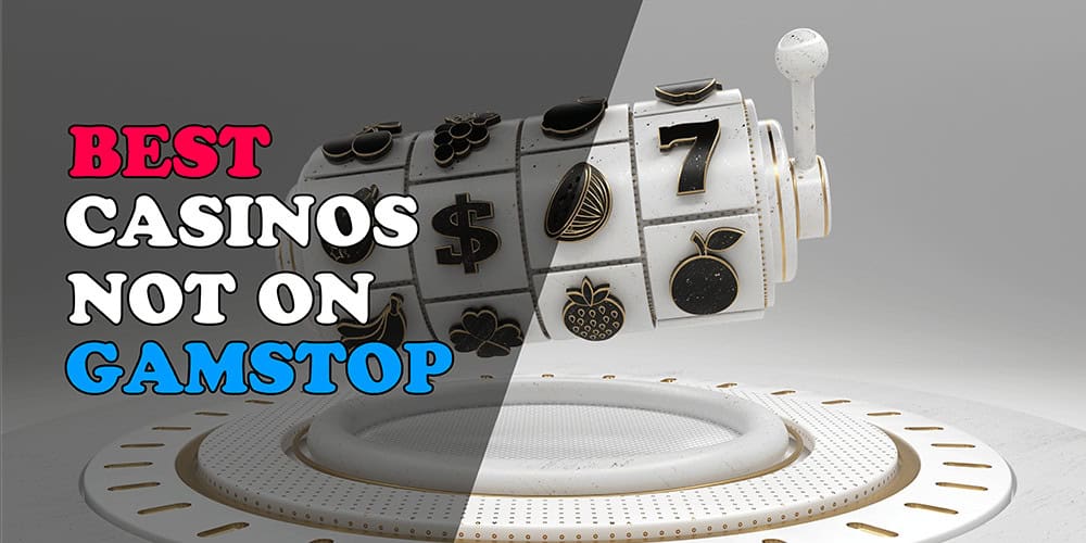 Casinos Not Under GamStop Exploring the Alternatives