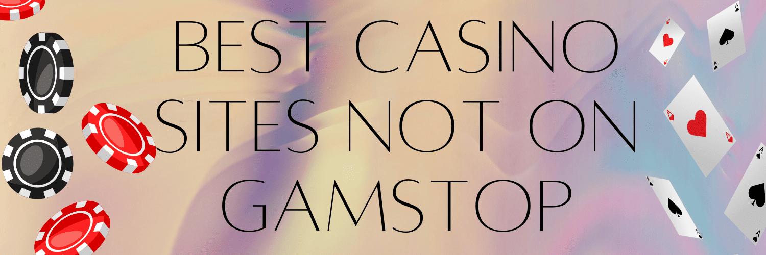 Explore the Best Casino Sites Not on Gamstop 1701609910 Explore the Best Casino Sites Not on Gamstop 1701609910
